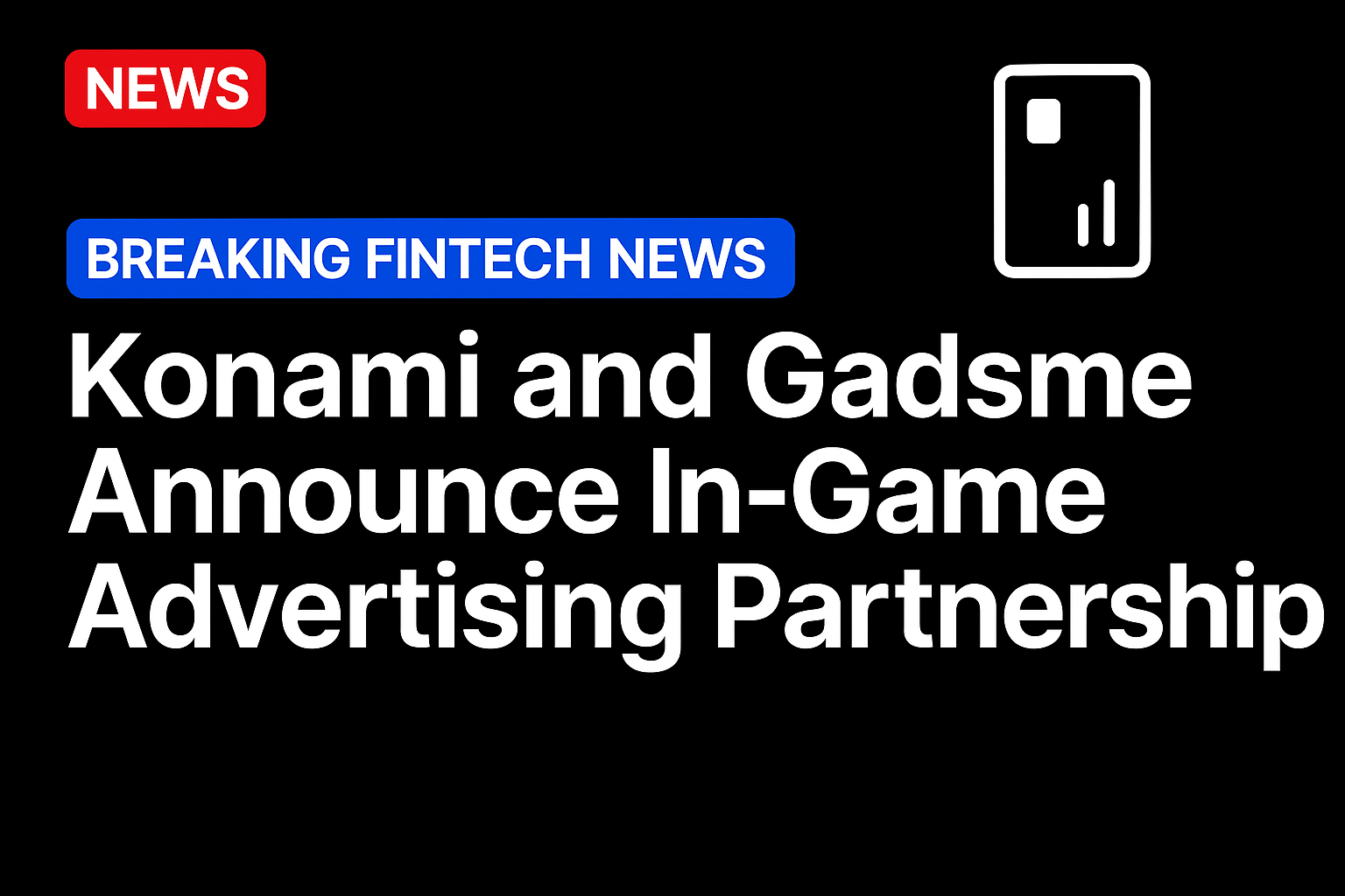 Konami and Gadsme announce in-game advertising partnership