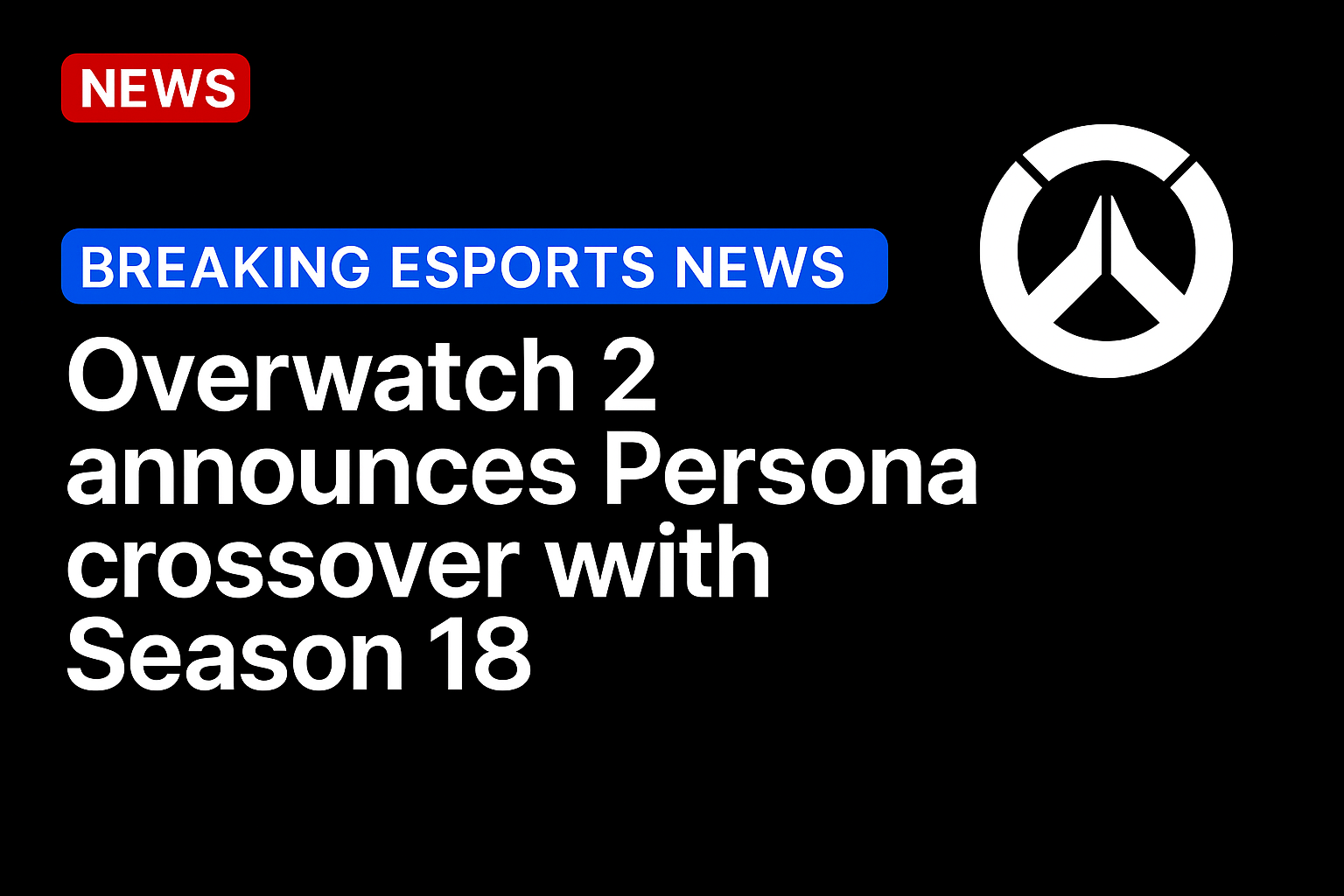 Overwatch 2 announces Persona crossover with Season 18