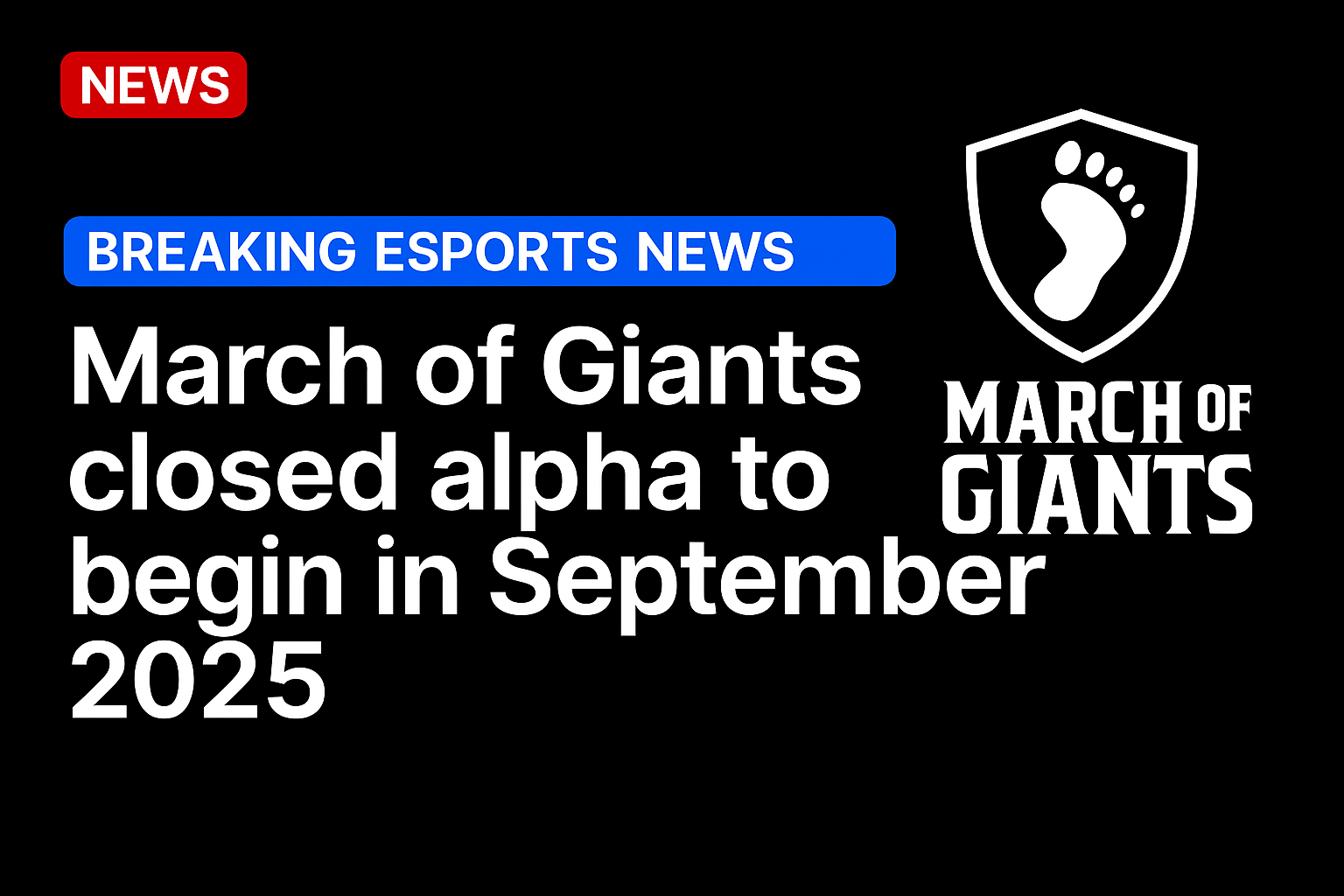 March of Giants closed alpha to begin in September 2025