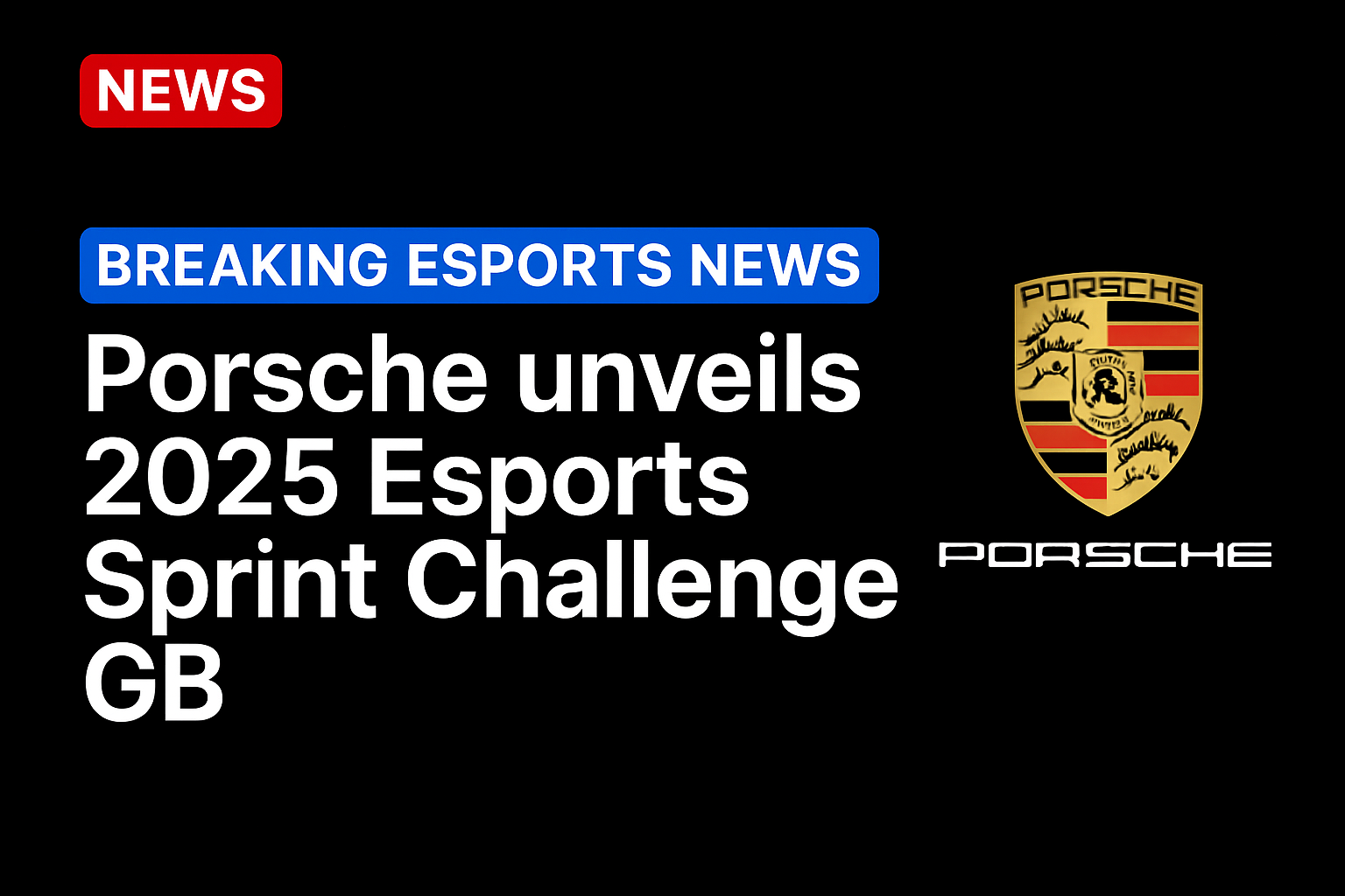 Porsche unveils 2025 Esports Sprint Challenge GB