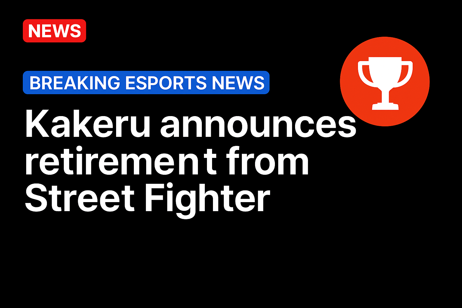 Kakeru announces retirement from Street Fighter