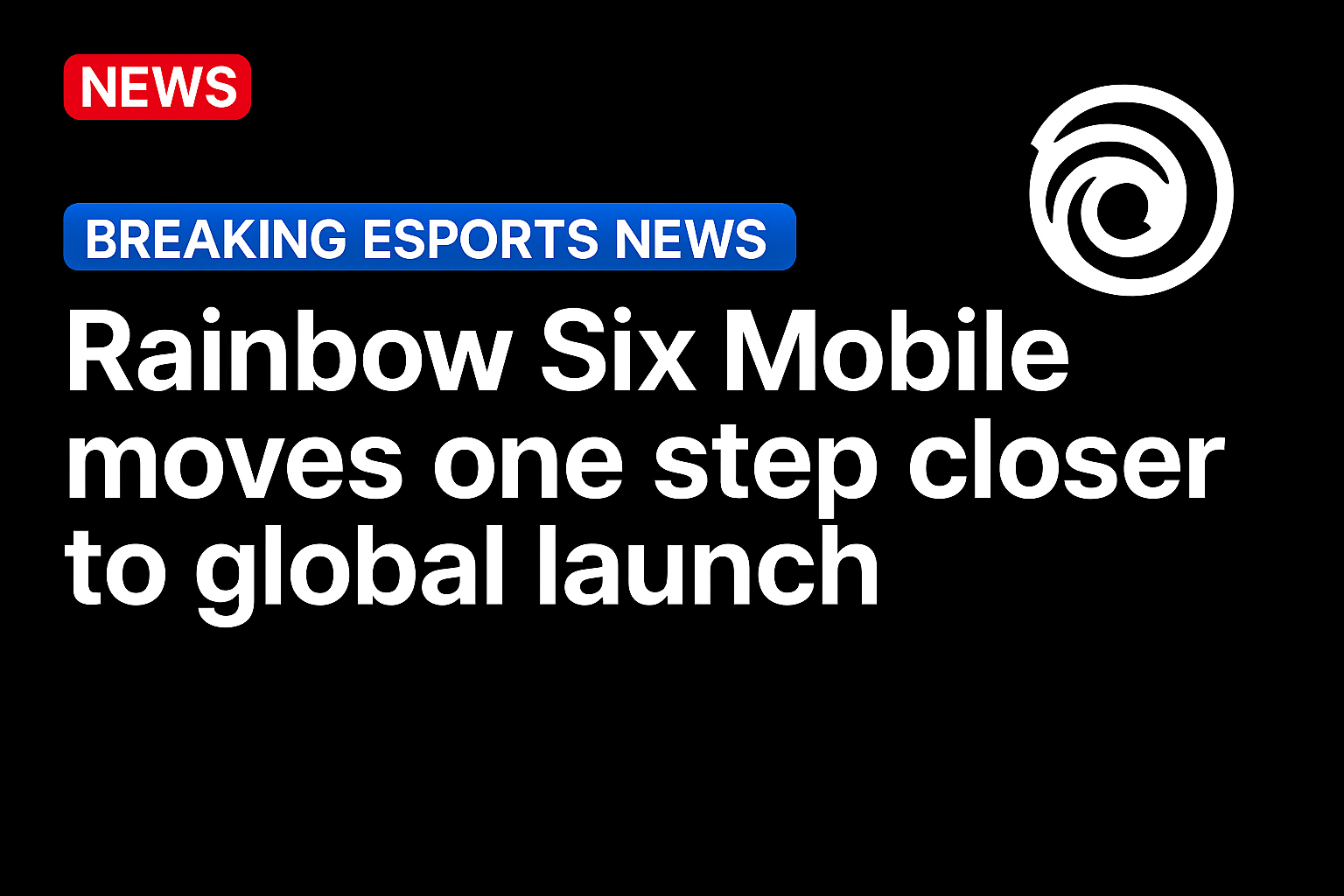Rainbow Six Mobile moves one step closer to global launch