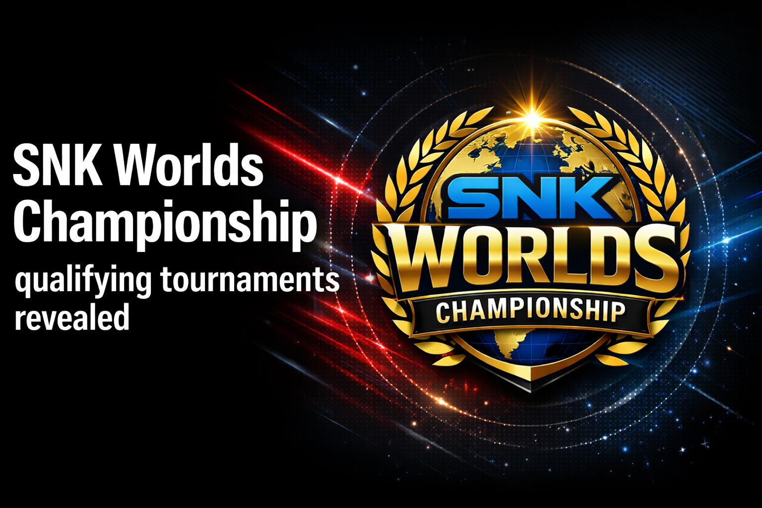 SNK Worlds Championship qualifying tournaments revealed